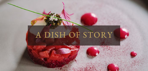 A DISH OF STORY